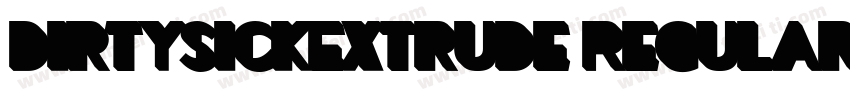 DirtysickExtrude Regular字体转换